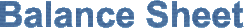 Balance Sheet